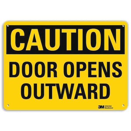 Safety Sign,Door Opens Outward,7in.H