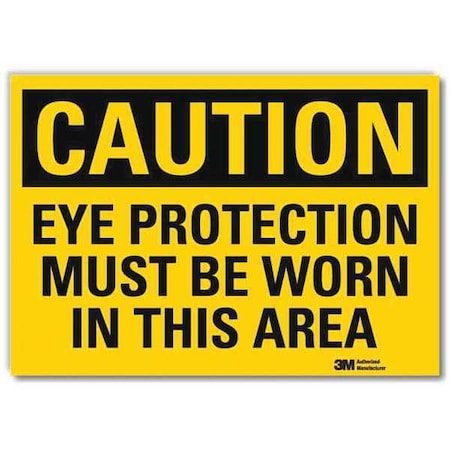 Safety Sign,Eye Protection Worn,10in.W