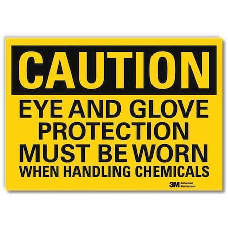 Safety Sign,Eye Glove Protection,14in.W