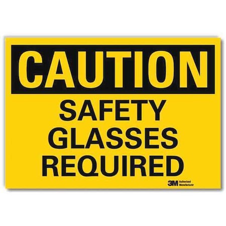 Safety Sign,Safety Glasses Required,5inH