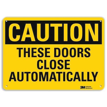 Caution Sign, 7 In H, 10 In W, Aluminum, Vertical Rectangle, English, U4-1701-NA_10x7