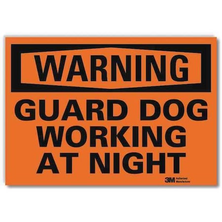 Security Sign,Guard Dogworking,5 In. H