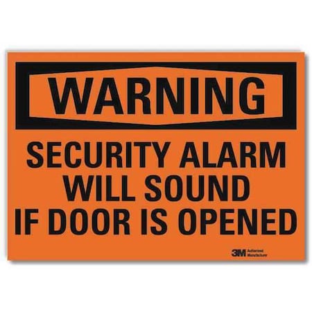 Security Sign,Alarm Will Sound,14 In. W, 10 In Height, 14 In Width, Reflective Sheeting, English