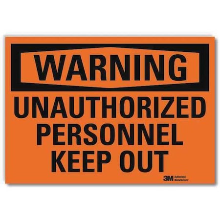Admittance Sign,Keep Out,5 In. H,English