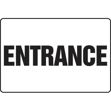 Admittance Sign, 24 Height, 36 Width, Plastic, Rectangle, English