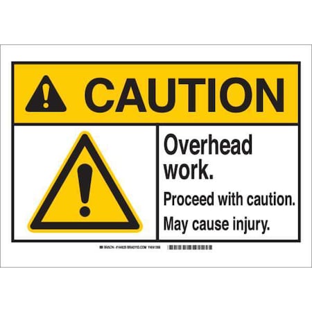 Caution Sign,7HX10W,Overhead Work, 144026