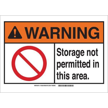 Warning Sign,B-555,10Hx14W,Storage, 145244