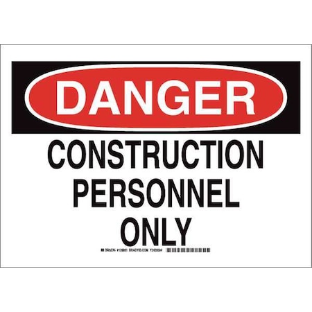 Danger Sign, 10 In Height, 14 In Width, Polyester, Rectangle, English