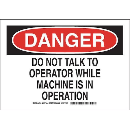 Danger Sign, 7 Height, 10 Width, Polyester, Rectangle, English