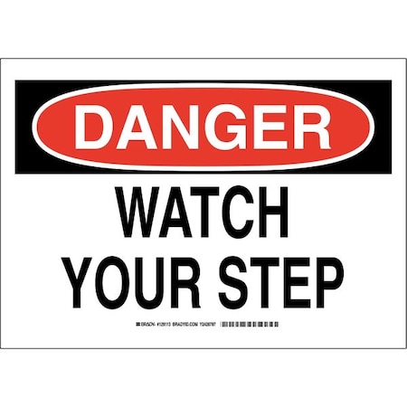 Danger Sign, 10 H, 14 W, Polyester, Rectangle, English, 129113