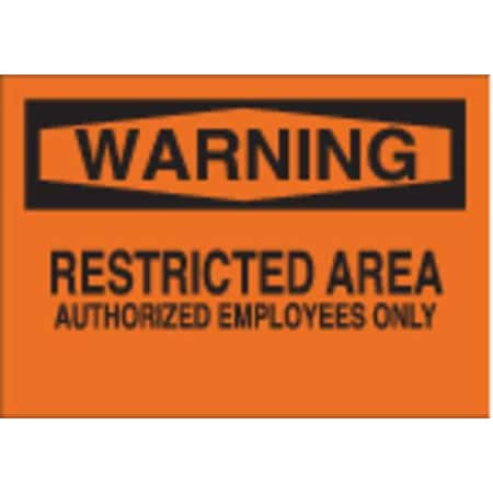 Warning Sign, 7 In Height, 10 In Width, Aluminum, Rectangle, English