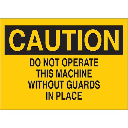 Caution Sign, 7 Height, 10 Width, Aluminum, Rectangle, English