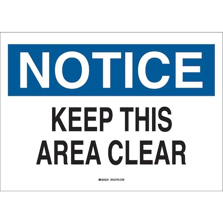 Notice Sign, 10X14, BL And BK/WHT, ENG, Thickness: 0.098, 70410
