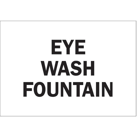 Eye Wash Sign,10X14,BK/WHT,Eye WF, 22664