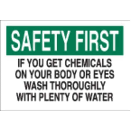 Safety Reminder Sign, 7 H, 10 W, Plastic, Rectangle, English, 22367