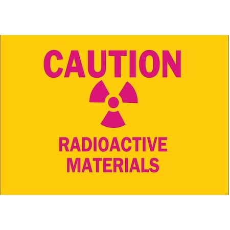 Caution Radiation Sign, 7 In H, 10 In W, Plastic, Rectangle,25284