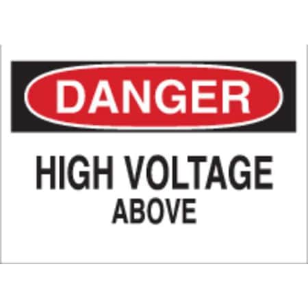 Danger Sign,10X14,R And BK/WHT,ENG, 43114