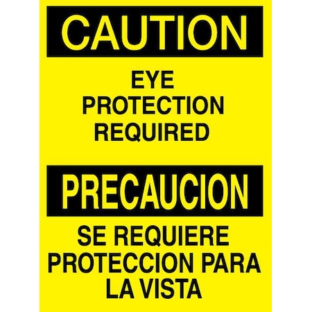 Caution/Precaucion Sign, 10 In Height, 7 In Width, Polyester, Rectangle, English, Spanish