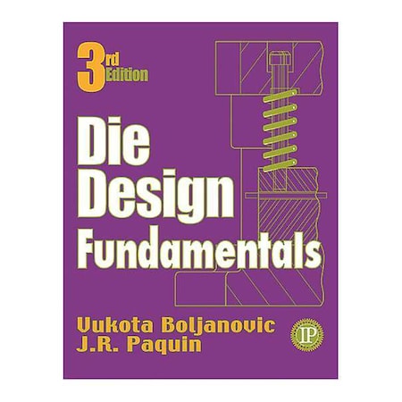 Machining Reference Book, Die Design Fundamentals, English, Hardcover, Publisher: Industrial Press