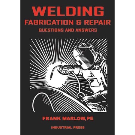 Welding Textbook, Welding Fabrication And Repair, English, Paperback, Publisher: Industrial Press