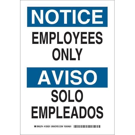Bilingual Safety Sign, 14 In H, 10 In W, Polyester, Rectangle, English, Spanish, 125024