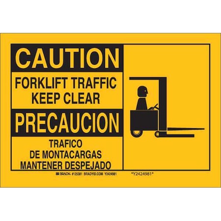 Safety Sign, 10 H, 14 W, Polyester, Rectangle, English, Spanish, 125384