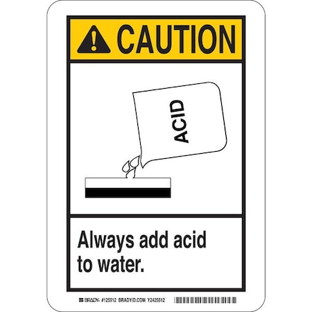 Caution Sign, 10 In H, 7 In W, Rectangle, English, 125910