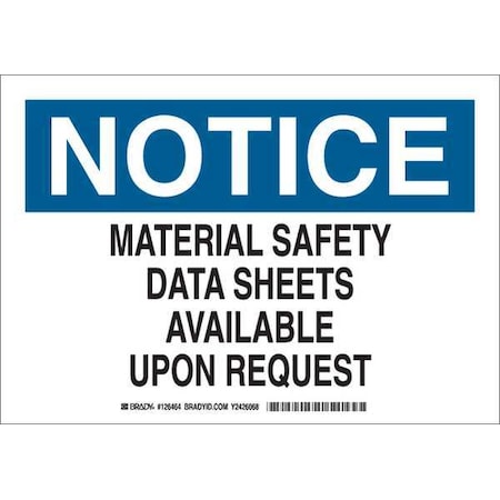 Notice Sign,10X14,Blk And Ble/White