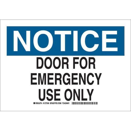 Notice Sign, 7X10, Blk And Ble/White, Sign Mounting Style: With Mounting Holes, 127056