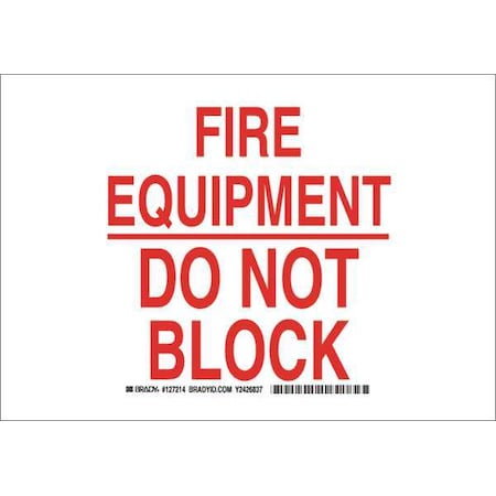 Fire Equip Sign, 7X10, Red/White, Legend Style: Text