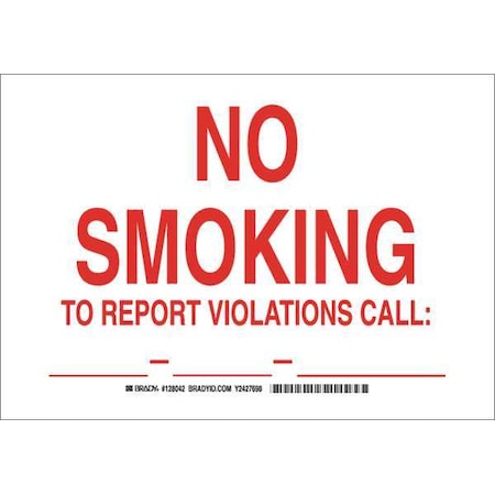 No Smoking Sign, 7 H, 10 W, Polyester, Rectangle, English, 128042