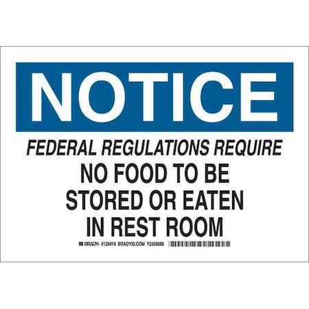 Notice Sign,10X14,Blk And Ble/White, 128416