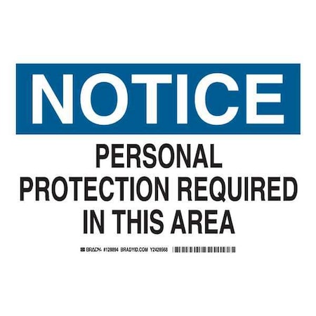 Notice Sign,10X14,Blk And Ble/White, 128895