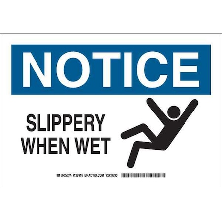 Notice Sign, 7 H, 10 W, Polyester, Rectangle, English, 129116