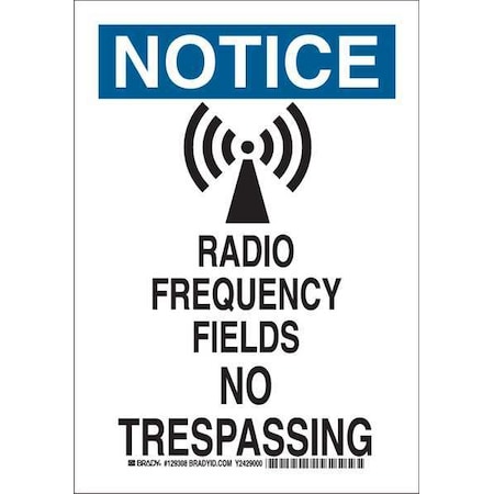 Notice Sign, 10 In Height, 7 In Width, Polyester, Rectangle, English