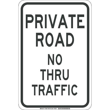 Traffic Sign, 18 H, 12 W, Polyester, Rectangle, English, 129599