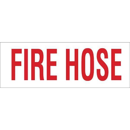 Fire Hose Sign, 3 1/2 In Height, 10 In Width, Fiberglass, Rectangle, English