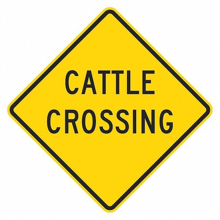 Cattle Crossing Traffic Sign, 18 In H, 18 In W, Aluminum, Diamond, English, T1-1554-EG_18x18