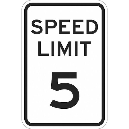 Speed Limit 5 Traffic Sign, 24 In H, 18 In W, Aluminum, Vertical Rectangle,T1-1008-EG_18x24