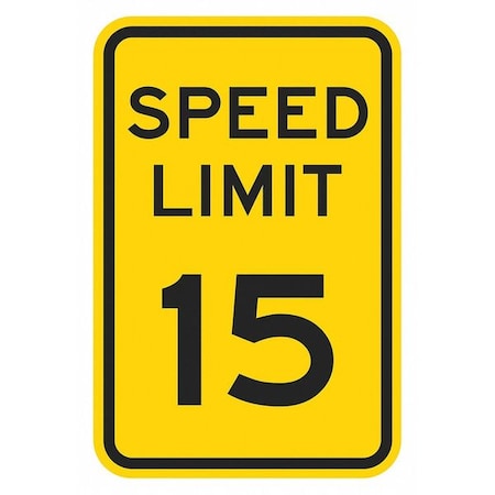 Speed Limit Warning Traffic Sign, 24 In H, 18 In W, Aluminum, Vertical Rectangle,T1-5016-EG_18x24