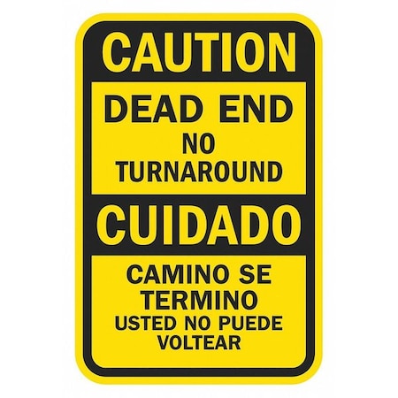 Dead End Traffic Sign, 24 In H, 18 In W, Aluminum, Vertical Rectangle, English, T1-1338-HI_18x24