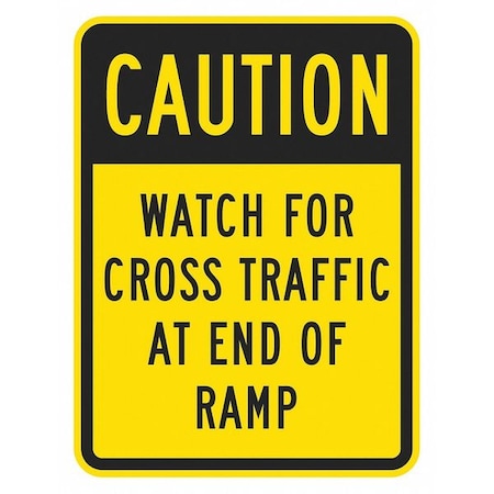 Watch For Cross Traffic Sign, 18 In H, 12 In W, Aluminum, Vertical Rectangle,T1-1377-EG_12x18