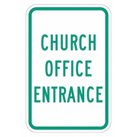 Church Entrance Sign For Parking Lots, 18 In H, 12 In W, Aluminum, Vertical, T1-1479-EG_12x18