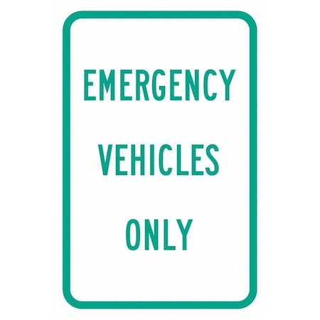 Emergency Vehicle Parking Sign,18 X 12, T1-1811-DG_12x18