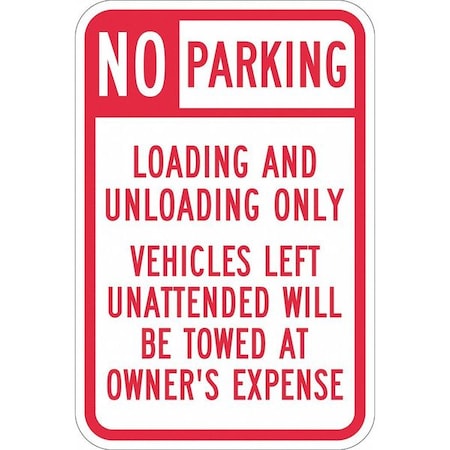 Loading Zone No Parking Sign,18 X 12, T1-1101-DG_12x18