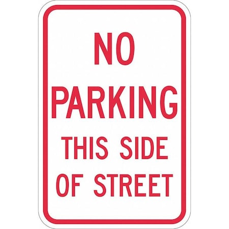 No Parking This Side Sign,18 X 12, T1-1143-EG_12x18