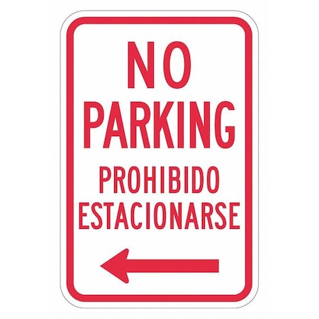 No Parking Sign,18 X 12, T1-3034-HI_12x18