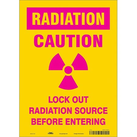 Radiation Safety Sign, 14 In H, 10 In W, Vinyl, Vertical Rectangle,451Y61