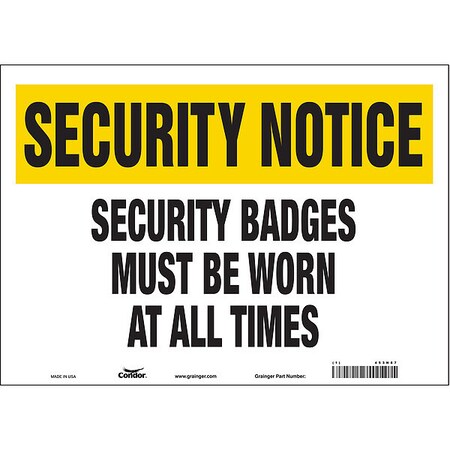 Security Sign, 10 In H, 14 In W, Vinyl, Horizontal Rectangle, English, 453N87