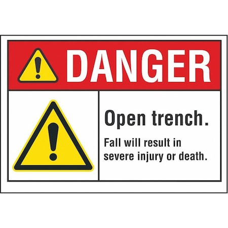 Open Trench Danger Reflective Label, 7 In Height, 10 In Width, Reflective Sheeting, English